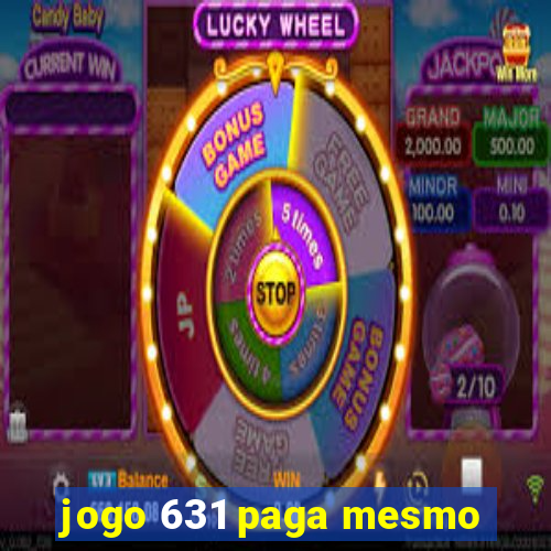 jogo 631 paga mesmo